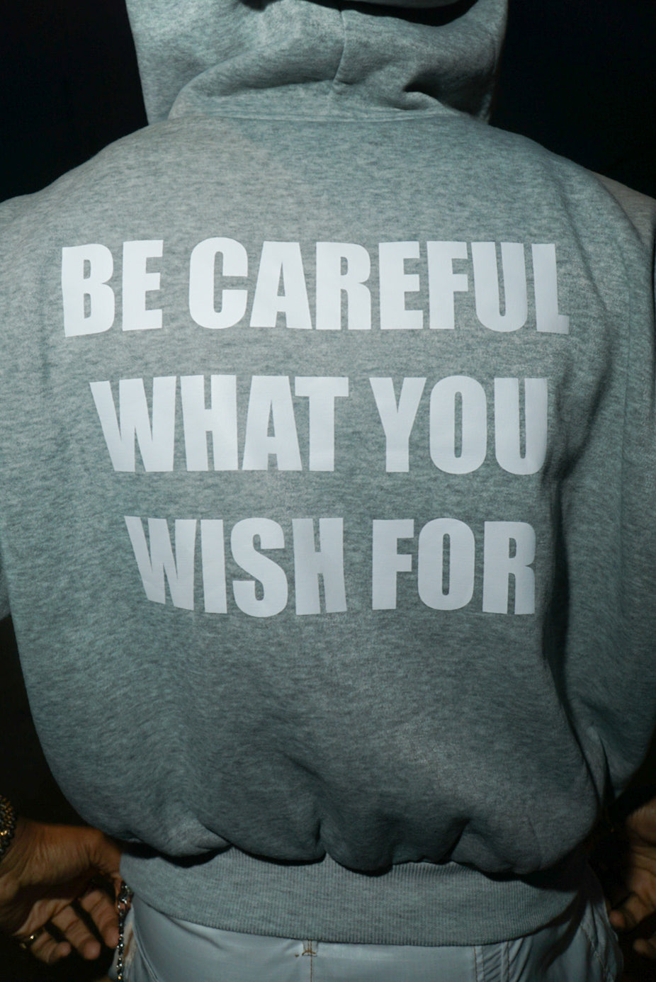 Be Careful what you wish for Zip Up’s